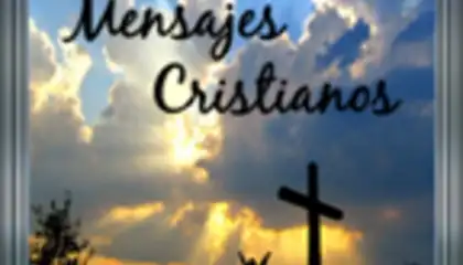 Mensajes Cristianos Hermosos